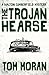 The Trojan Hearse (The Walton Cumberfield Mysteries Book 1)