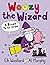 Woozy the Wizard: A Broom t...