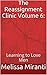 The Reassignment Clinic Volume 6:: Learning to Love Men