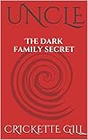Uncle:The Dark Family Secret