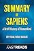 Summary of Sapiens: by Yuval Noah Harari | Includes Key Takeaways & Analysis