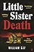 Little Sister Death