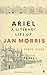 Ariel: A Literary Life of J...