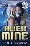 Alien Mine by Lucy Varna