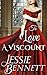 To Love A Viscount by Jessie Bennett