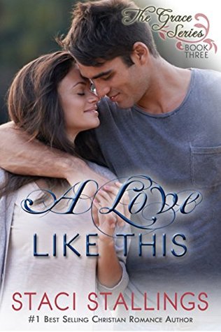 A Love Like This (Grace #3)