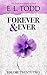 Forever and Ever: Volume Twenty-Two