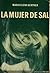 La Mujer de Sal by María Elena Gertner