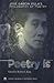 Poetry is: José Garcia Villa’s Philosophy of Poetry