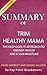 Summary Trim Healthy Mama P...