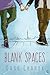 Blank Spaces (Toronto Connections, #1)