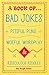 A Book of Bad Jokes, Pitifu...