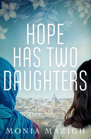 Hope Has Two Daughters (Paperback)