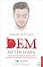 Aşkın İstilası - Dem by Metin Hara