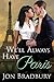 We'll Always Have Paris (One Good Reason Book 1)