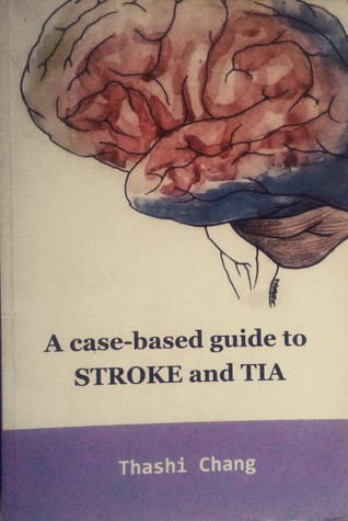 A Case based guide to Stroke and TIA (Paperback)