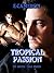 Tropical Passion