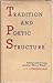 Tradition and Poetic Structure: Essays in Literary History and Criticism
