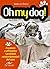 Oh my dog!: Prevenire e affrontare i problemi comportamentali del cane (Italian Edition)
