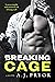 Breaking Cage