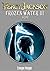 PERCY JACKSON : FROZEN WATER PART III : HOPE (AN UN-OFFICIAL PERCY JACKSON STORY)