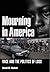 Mourning in America: Race and the Politics of Loss
