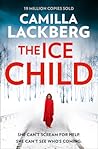 The Ice Child by Camilla Läckberg