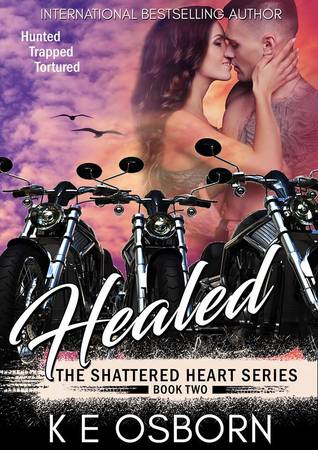 Healed (Shattered Heart, #2)