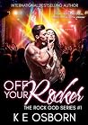 Off Your Rocker by K.E. Osborn