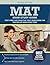 MAT Exam Study Guide: Test Prep and Practice Test Questions for the Miller Analogies Test