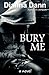 Bury Me