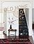 Old Home Love by Candis Meredith