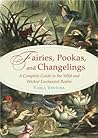 Fairies, Pookas, ...