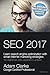 SEO 2017 Learn Search Engine Optimization With Smart Internet... by Adam  Clarke