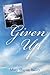 Given Up