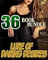 Lure of Daring Desires - 36 Book Bundle of First Experiences (Yes, That Kind!)