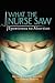 What the Nurse Saw by Brenda Pratt-Shafer