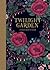 Twilight Garden