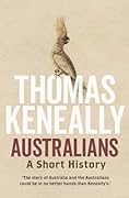 Australians: A Short History