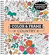 Color & Frame - Country (Adult Coloring Book)