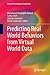 Predicting Real World Behaviors from Virtual World Data (Springer Proceedings in Complexity)