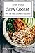 The Best Slow Cooker Cookbo...
