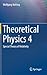 Theoretical Physics 4