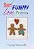 Short Funny Love Poems by George Stanworth