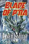 Blade of p'Na by L. Neil Smith