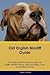 Old English Mastiff Guide O...