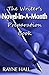 The Writer's Novel-In-A-Month Preparation Book: A Practical Workbook (Writer's Action Books)