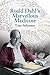 Roald Dahl's Marvellous Medicine by Tom Solomon