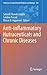 Anti-inflammatory Nutraceuticals and Chronic Diseases (Advances in Experimental Medicine and Biology, 928)