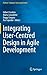Integrating User-Centred De...